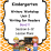 Writers Workshop Unit 2 Writing for Readers, Kindergarten Bend Il, Session 6-12 Lesson Plans